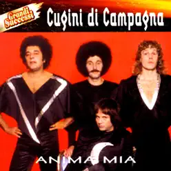 Anima Mia - Cugini di Campagna