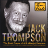 The Bush Poems of A. B. (Banjo) Paterson - Jack Thompson