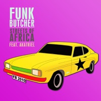 Streets of Africa (feat. Akatriel) - Funk Butcher