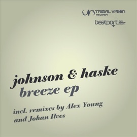 Breeze (Johan Ilves Remix) Haske & Johnson