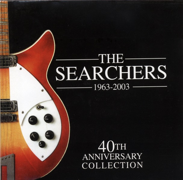 The Searchers (1963-2003) - 40th Anniversary Collection