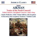 Aikman: Venice of the North Concerti