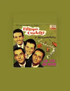 聆聽 Filippo Carleti Y Su Cuarteto、觀看音樂影片、閱讀小傳、查看巡演日期等！