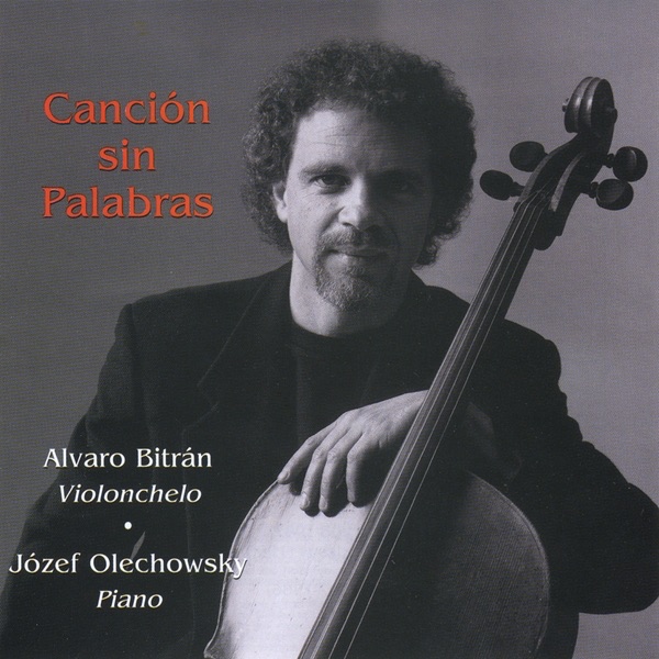 Обложка альбома «Cancion Sin Palabras» — Alvaro Bitran & Jozef Olechowski