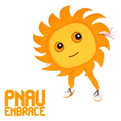 Embrace - PNAU