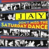 Don't Miss the Saturday Dance