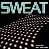 Sweat, Club & Dave Gemba