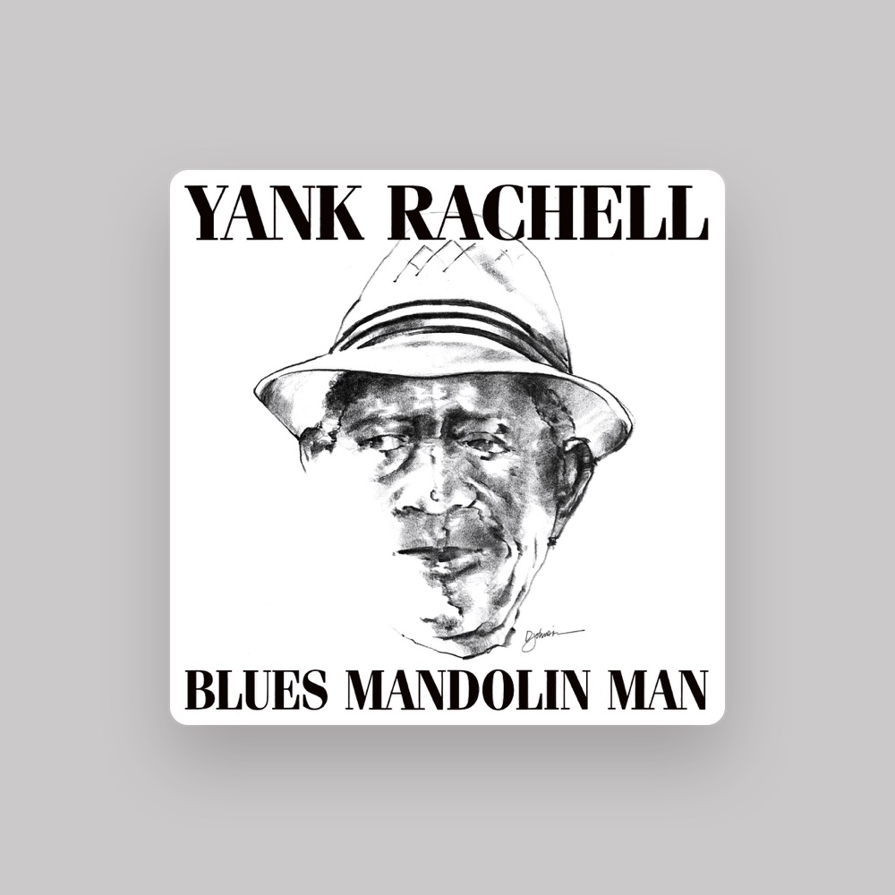 Фото Yank Rachell