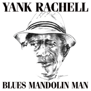 Cigarette Blues - Yank Rachell