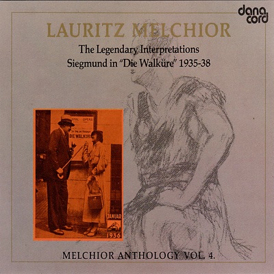 The Legendary Interpretations 1935-38 -Melchior Anthology, Vol. 4