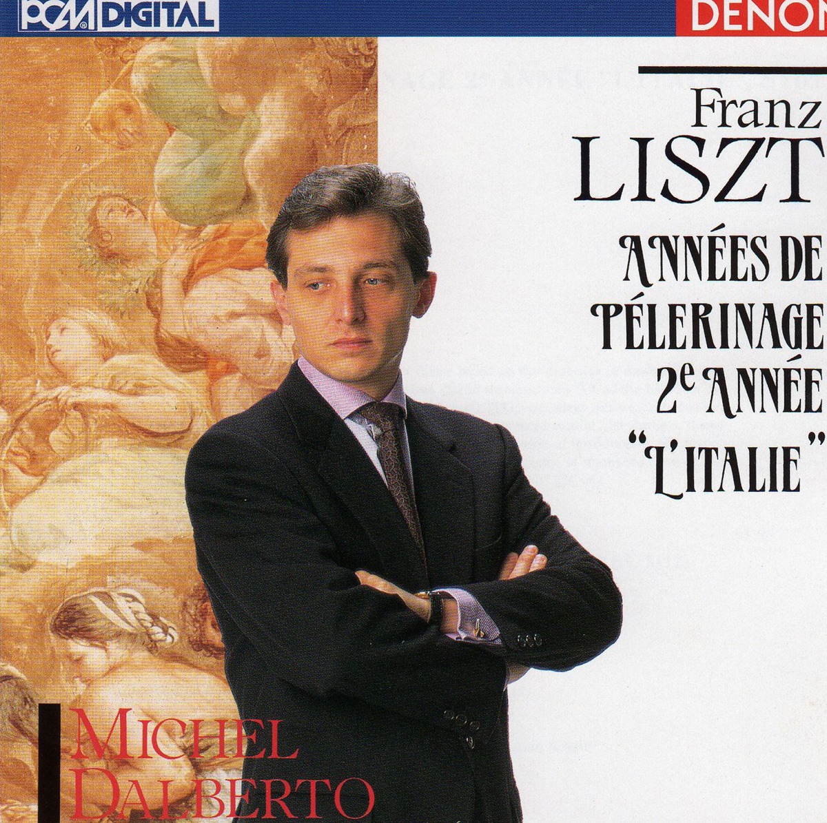 Liszt: Années de Pélerinage 2e Année "L'Italie" cover art