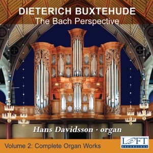 Buxtehude: Complete Organ Works, Vol. 2
