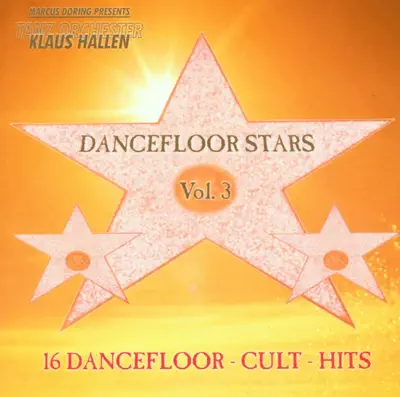Listen to Dancefloor Stars, Vol. 3 by Klaus Hallen Tanz Orchester