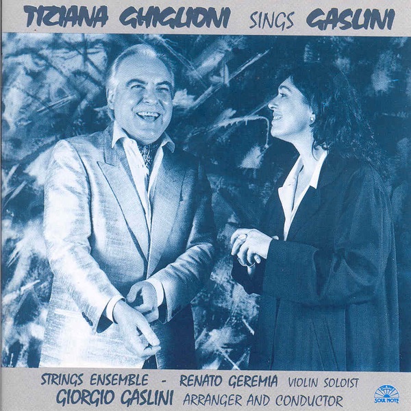 Обложка альбома «Tiziana Ghiglioni Sings Gaslini» — Tiziana Ghiglioni
