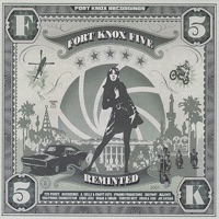 Reminted - Fort Knox Five