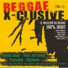 Tonton David C'est pas cool Reggae X-clusive, vol. 1