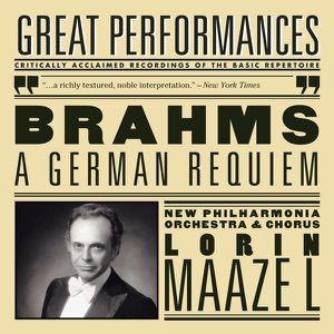 Brahms: Ein Deutsches Requiem (A German Requiem)