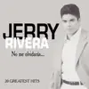 NO ME OLVIDARAS