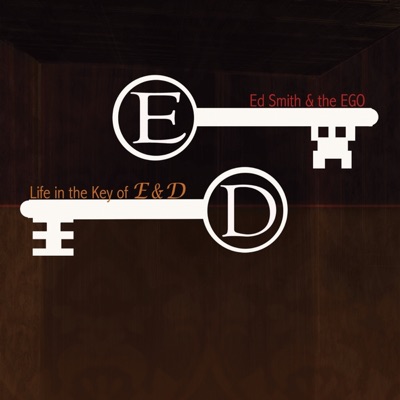 Life in the Key of E and D - EP