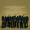 Straight No Chaser