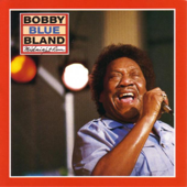 Ain't No Sunshine When She's Gone - Bobby &quot;Blue&quot; Bland Cover Art