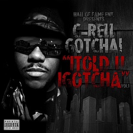 Party Master (She a Pro) (feat. Top Dolla, D. Wicked, A-West, E-Man & Tha Truth) C-Rell Gotcha!