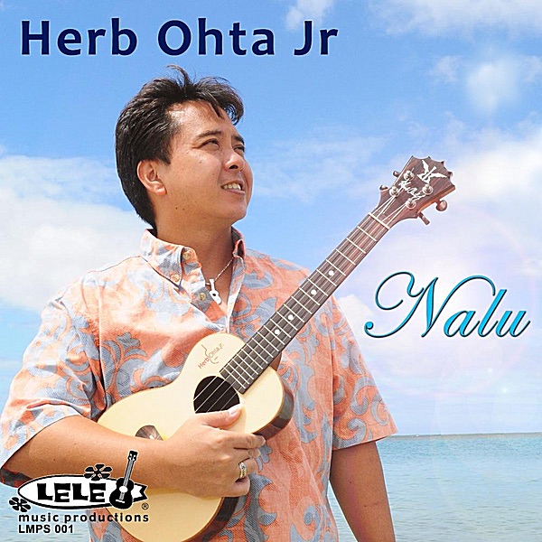 Обложка альбома «Nalu - Single» — Herb Ohta, Jr.