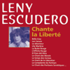 Chante la liberté - Leny Escudero new Single