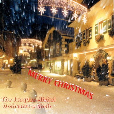 The Jacques Michel Orchestra & Choir - Last Chistmas