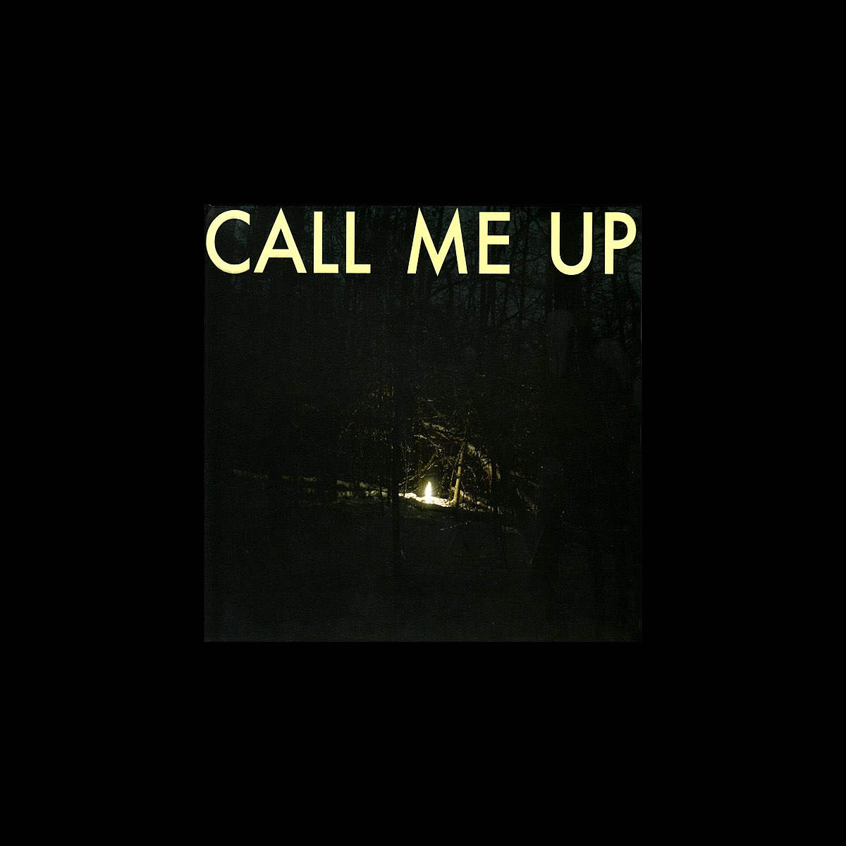  Call Me Up Cains Abels Apple Music