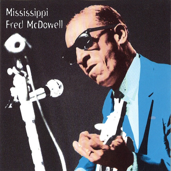 Обложка альбома «Heritage of the Blues» — Mississippi Fred McDowell