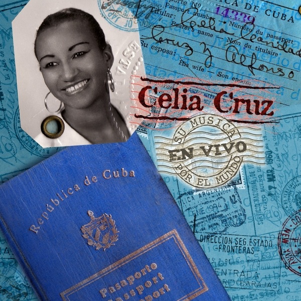 Обложка альбома «Su Música por el Mundo En Vivo» — Celia Cruz