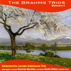 The Brahms Trios, Vol. 1 - Ricardo & Morales The Brahms Trios, Vol. 1 - Ricardo & Morales