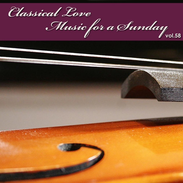 Обложка альбома «Classical Love - Music for a Sunday Vol 58» — Tchaikovsky Symphony Orchestra