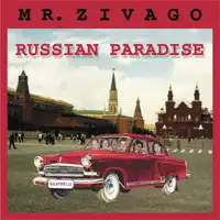 Russian Paradise (Night Version) — Mr. Zivago