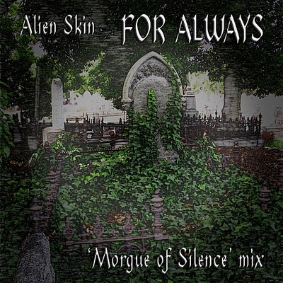 For Always (Morgue of Silence mix) - Single