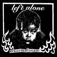 Stranded Again - Left Alone