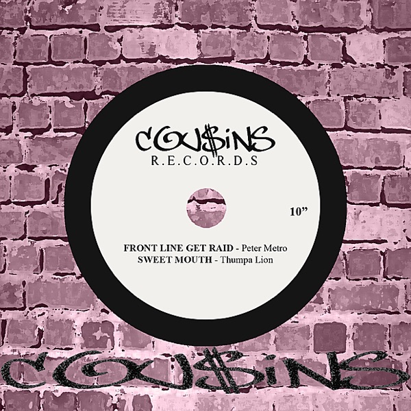Front Line Get Raid / Sweet Mouth - Single