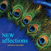 The Silly Pillows - Temperate Perfection