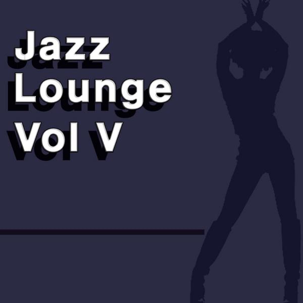 Jazz Lounge Vol.. 5