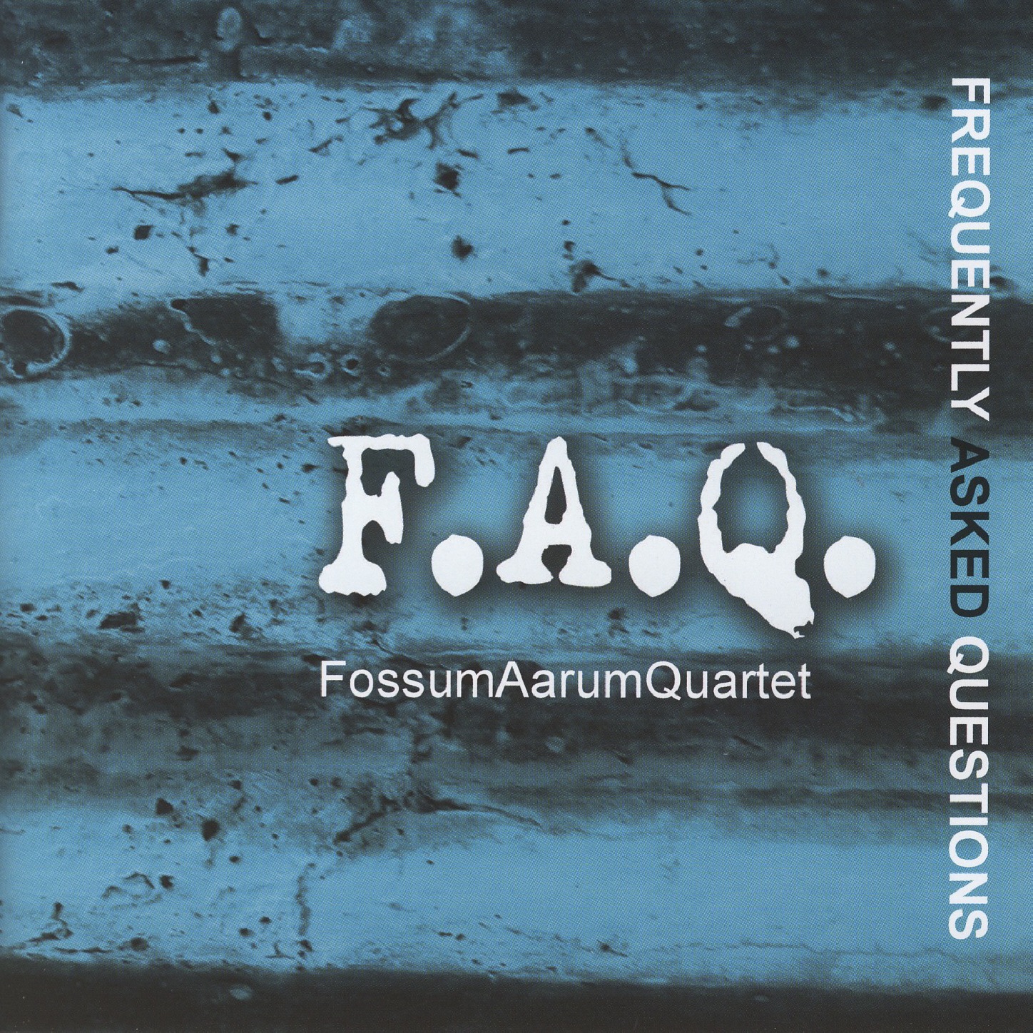 F.A.Q. - Frequently Asked Questions