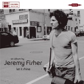 Jeremy Fisher - High School (Album Version)