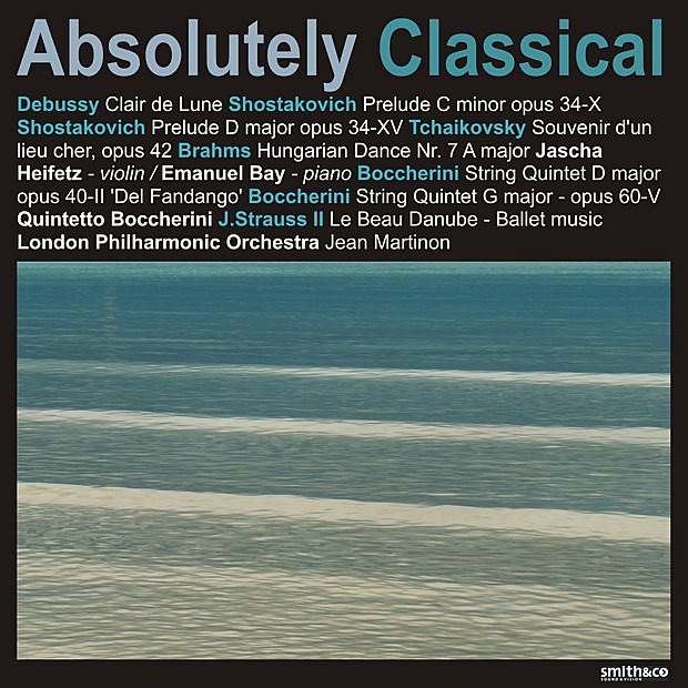 Absolutely Classical, Vol. 163: Debussy: Clair de Lune - Brahms: Hungarian Dance No. 7 - Boccherini: String Quintet in D Major