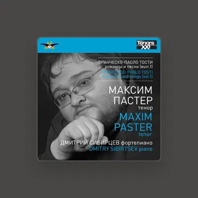 Listen to Maxim Paster, watch music videos, read bio, see tour dates & more!