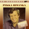 Pekka Himanka - Kankaan Kaunis Katriina