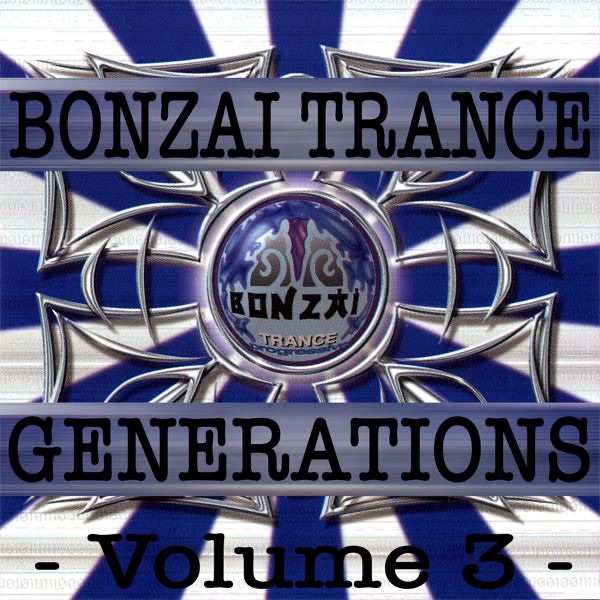 Bonzai Trance Generations, Vol. 3