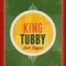 King Tubby's In Fine Style - King Tubby lyrics