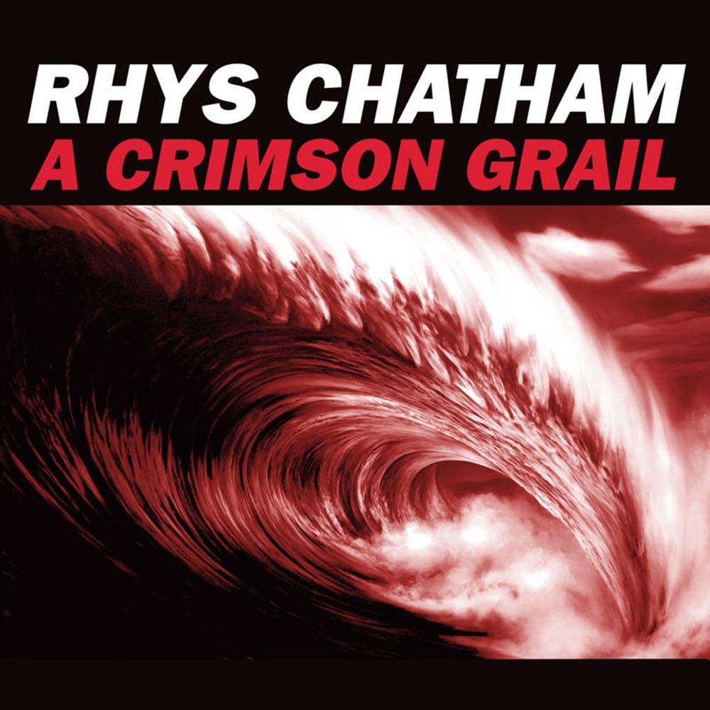 Обложка альбома «A Crimson Grail (Version for 200 Guitars)» — Rhys Chatham