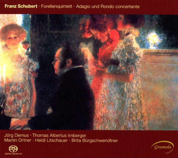Schubert: Piano Quintet in A major, Op. 114, "Die Forelle" - Adagio and Rondo Concertante