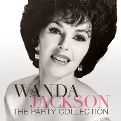The Party Collection - Wanda Jackson